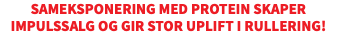 Sameksponering med protein skaper impulssalg og gir stor uplift i rullering!