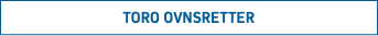TORO OVNSRETTER